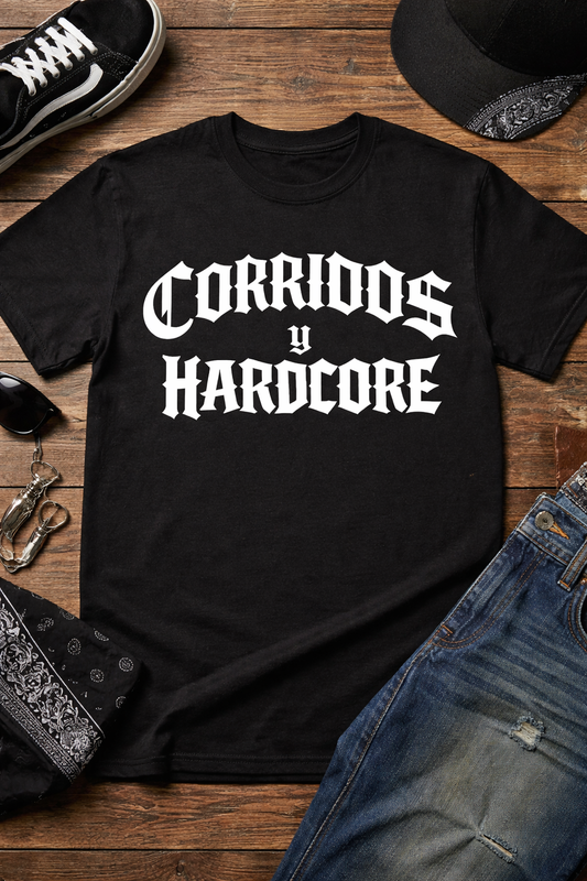 Corridos Y Hardcore Tee